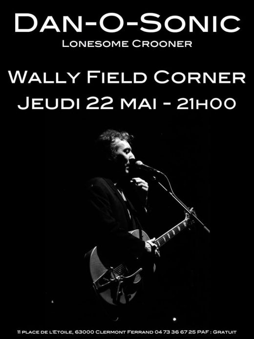 dan o sonic wally field corner 22 mai 2014 clermont ferrand